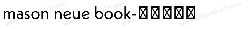 mason neue book字体转换
